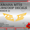YAMAHA MT09 V1 Airscoop Decals [Design 5]