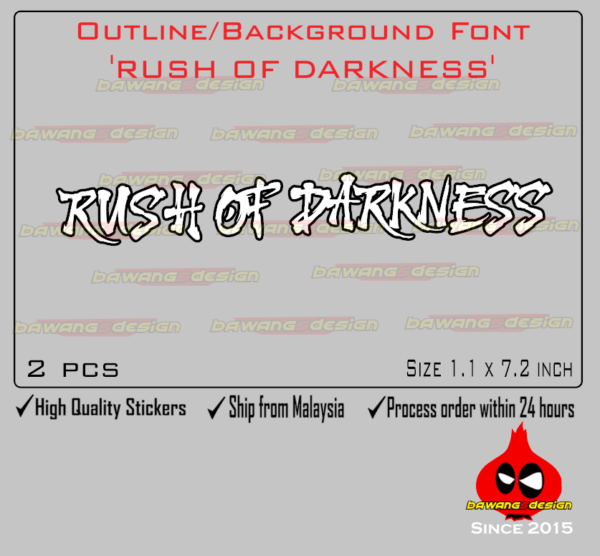 outline font rush of darkness YAMAHA MT25 Outline Font 'RUSH OF DARKNESS' Decals
