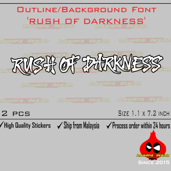 outline font rush of darkness YAMAHA MT25 Outline Font 'RUSH OF DARKNESS' Decals